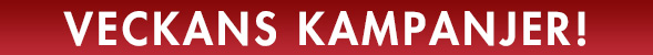 Veckans kampanjer