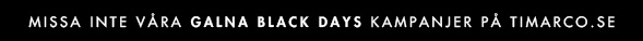 Missa inte våra galna Black Days kampanjer på Timarco.se