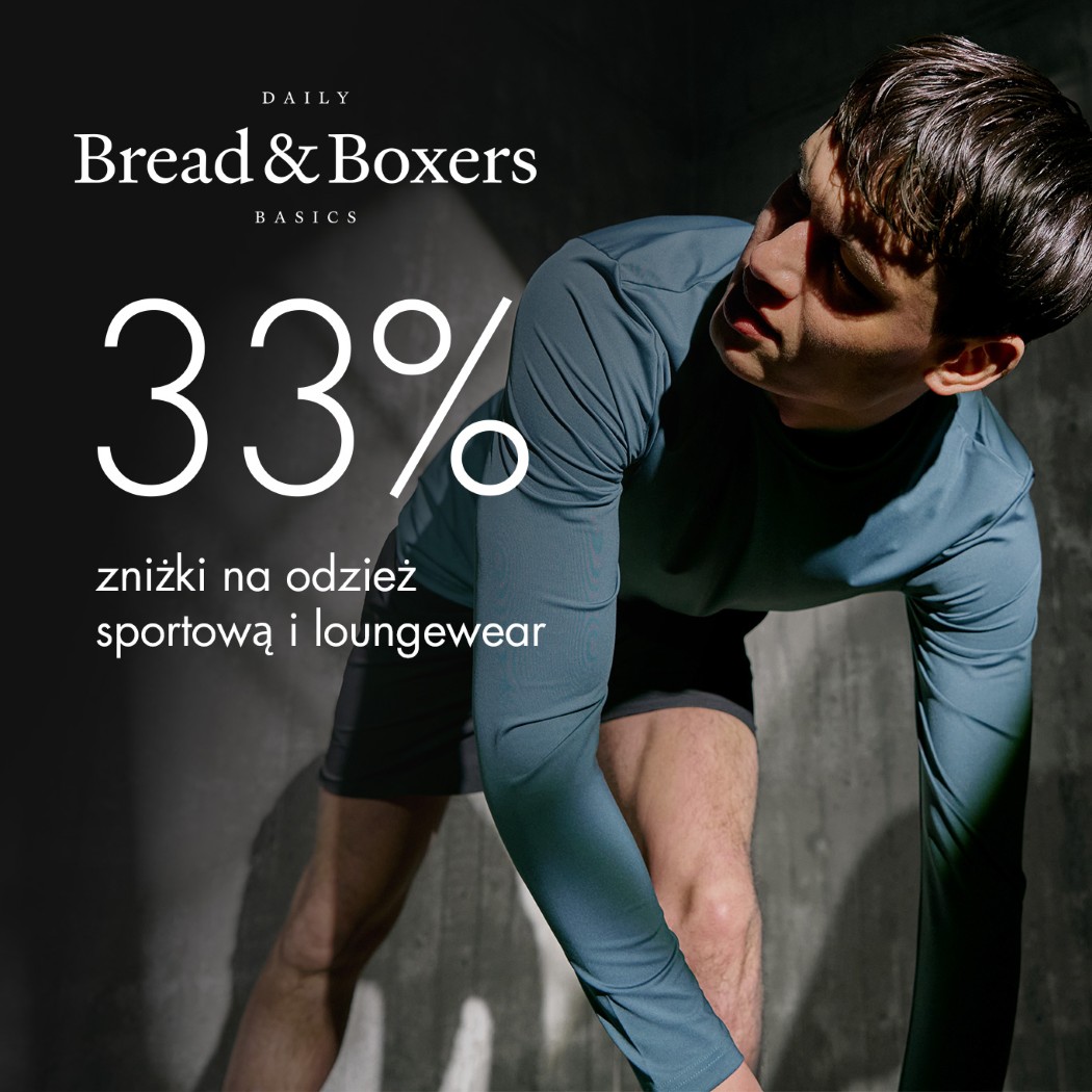 Bread and boxers 33%