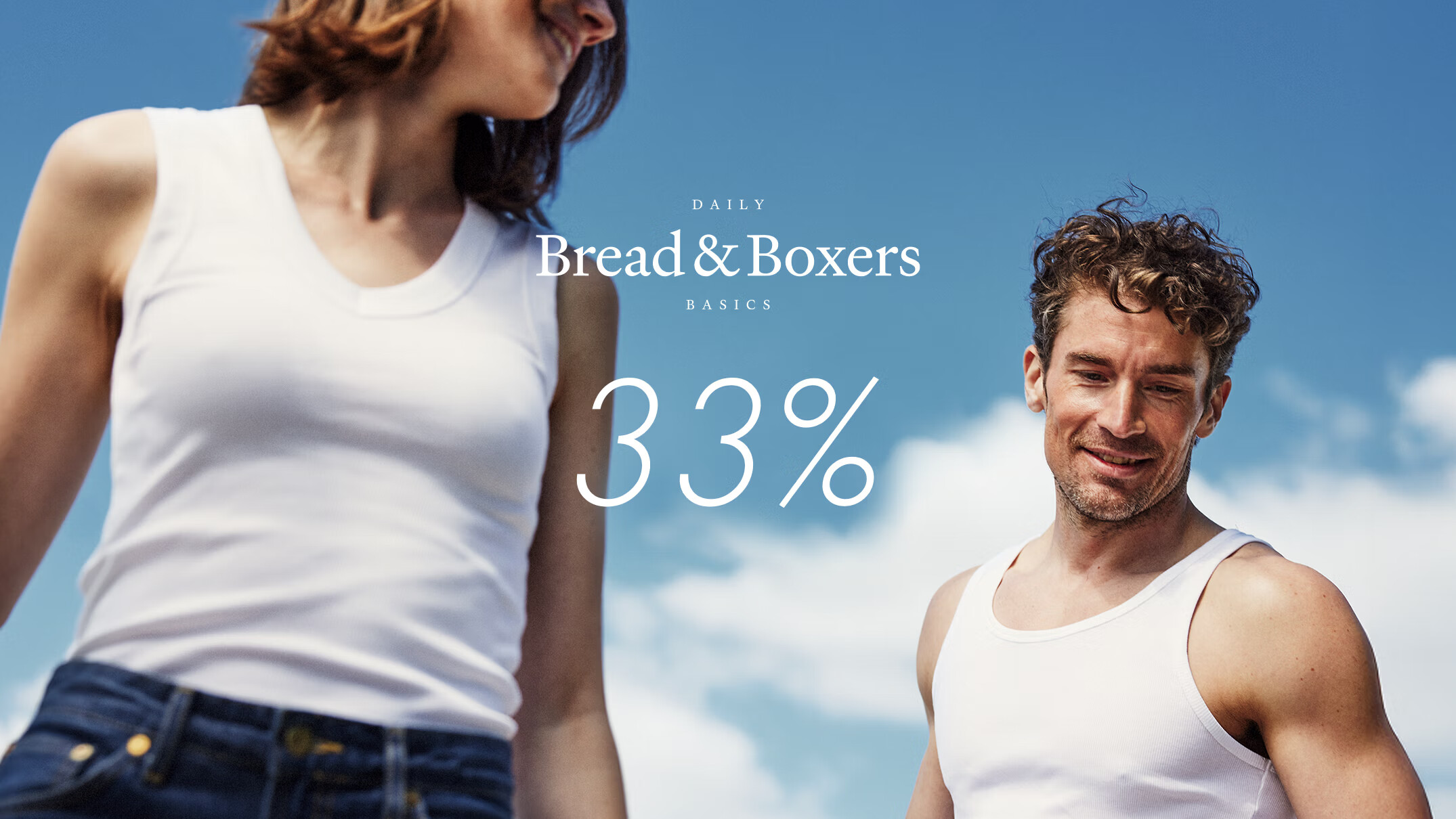 Bread and boxers 33%